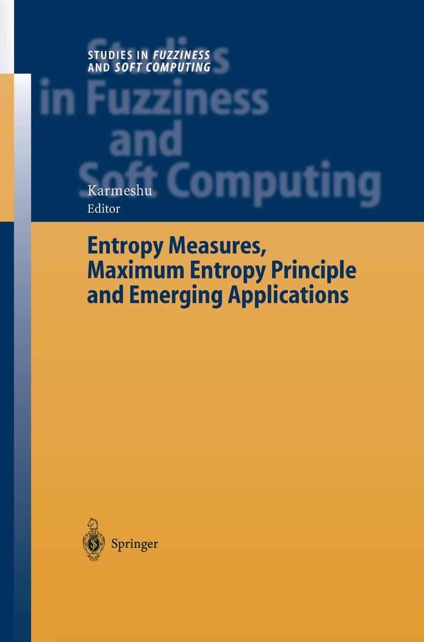 Vorderes Coverbild Entropy Measures, Maximum Entropy Principle and Emerging Applications