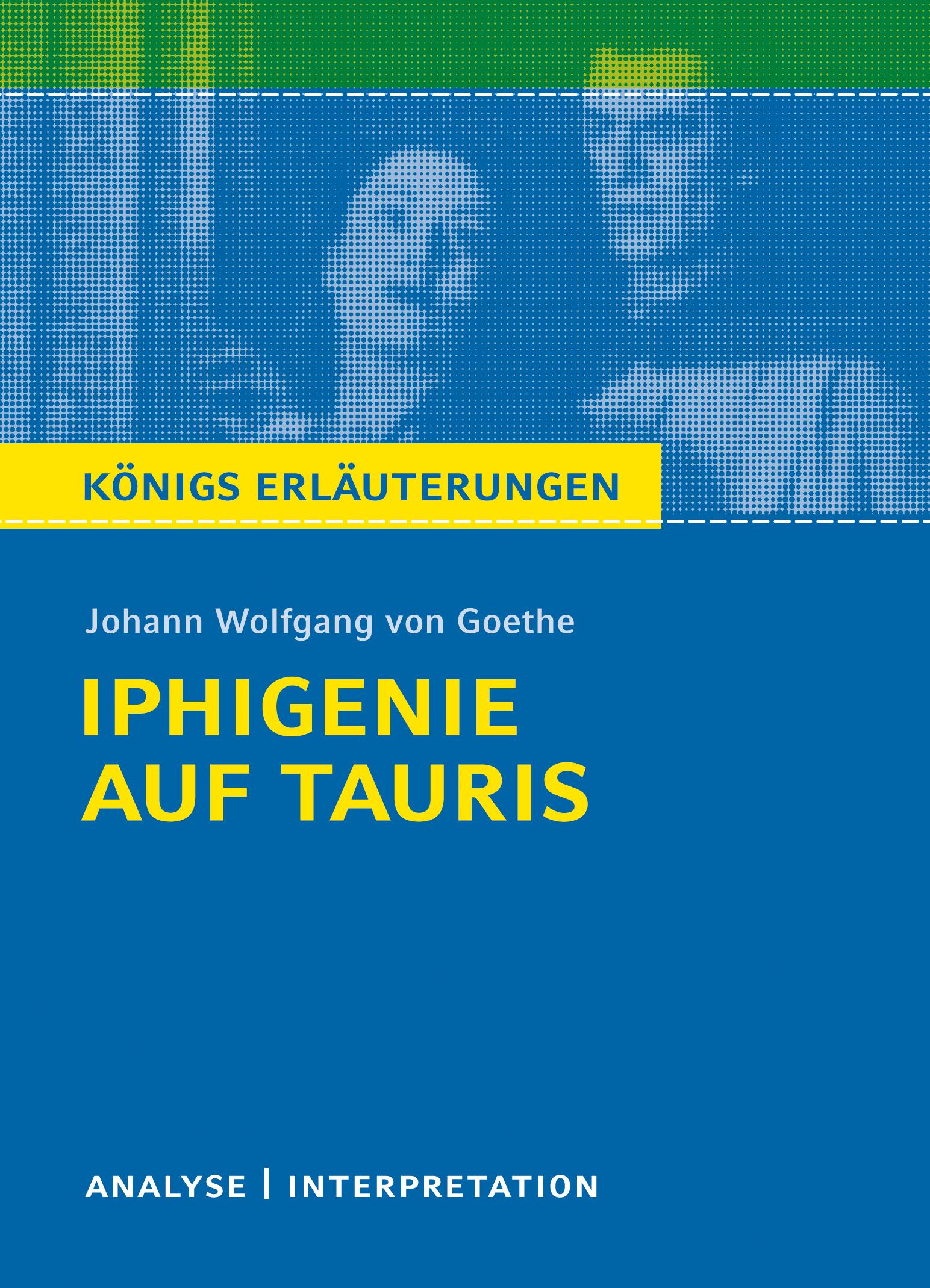 Vorderes Coverbild Iphigenie auf Tauris. Textanalyse und Interpretation