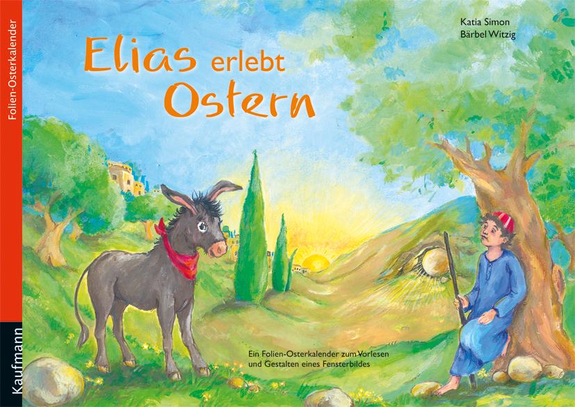 Vorderes Coverbild Elias erlebt Ostern