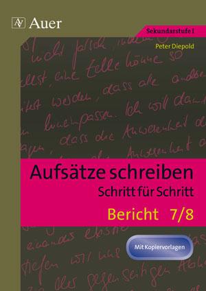 Vorderes Coverbild Aufsätze schreiben Schritt für Schritt: Bericht