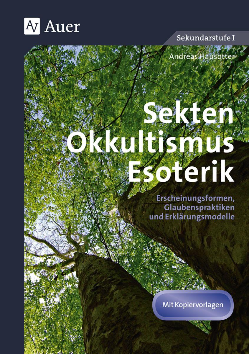 Vorderes Coverbild Sekten, Okkultismus, Esoterik