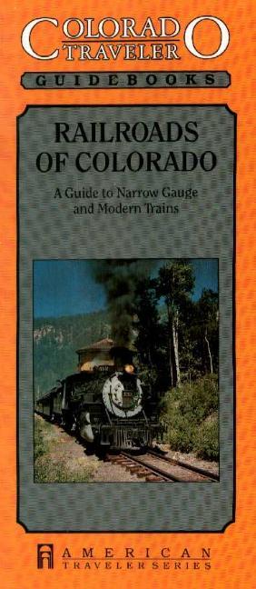 Vorderes Coverbild Railroads of Colorado