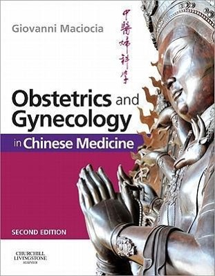 Vorderes Coverbild Obstetrics and Gynecology in Chinese Medicine