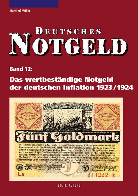 Vorderes Coverbild Das wertbeständige Notgeld der deutschen Inflation 1923/1924