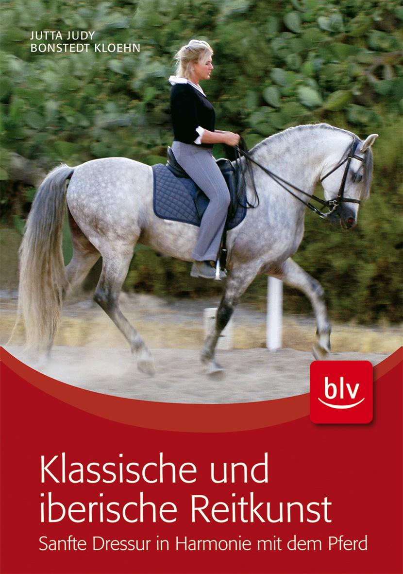 Vorderes Coverbild Klassische und iberische Reitkunst