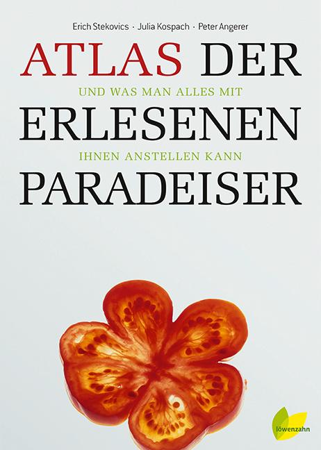 Vorderes Coverbild Atlas der erlesenen Paradeiser