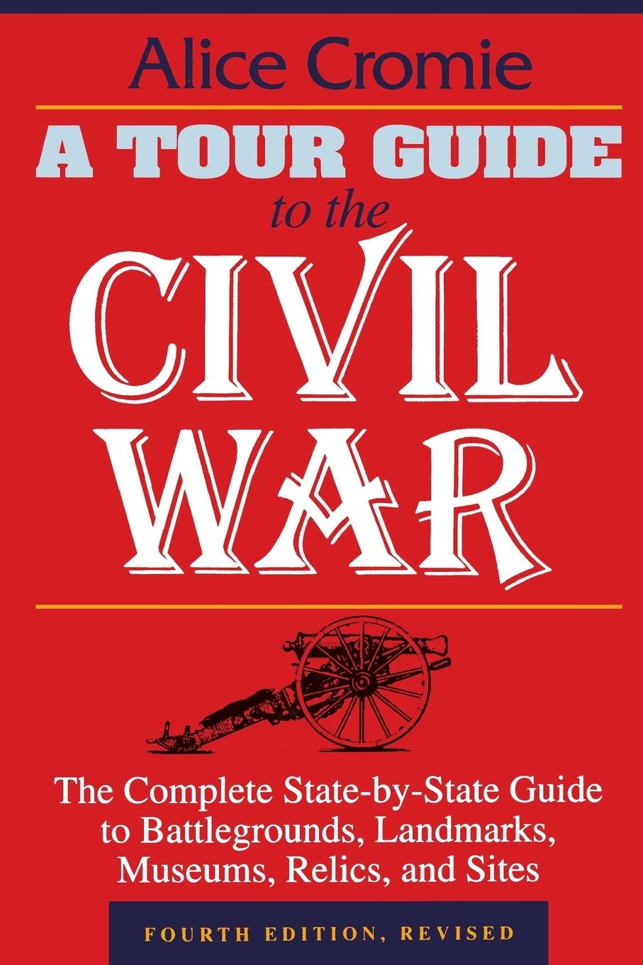 Vorderes Coverbild A Tour Guide to the Civil War