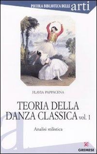Vorderes Coverbild Pappacena, F: Teoria della danza classica. Analisi stilistic