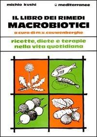 Vorderes Coverbild Il libro dei rimedi macrobiotici