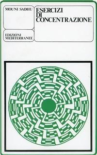 Vorderes Coverbild Esercizi di concentrazione