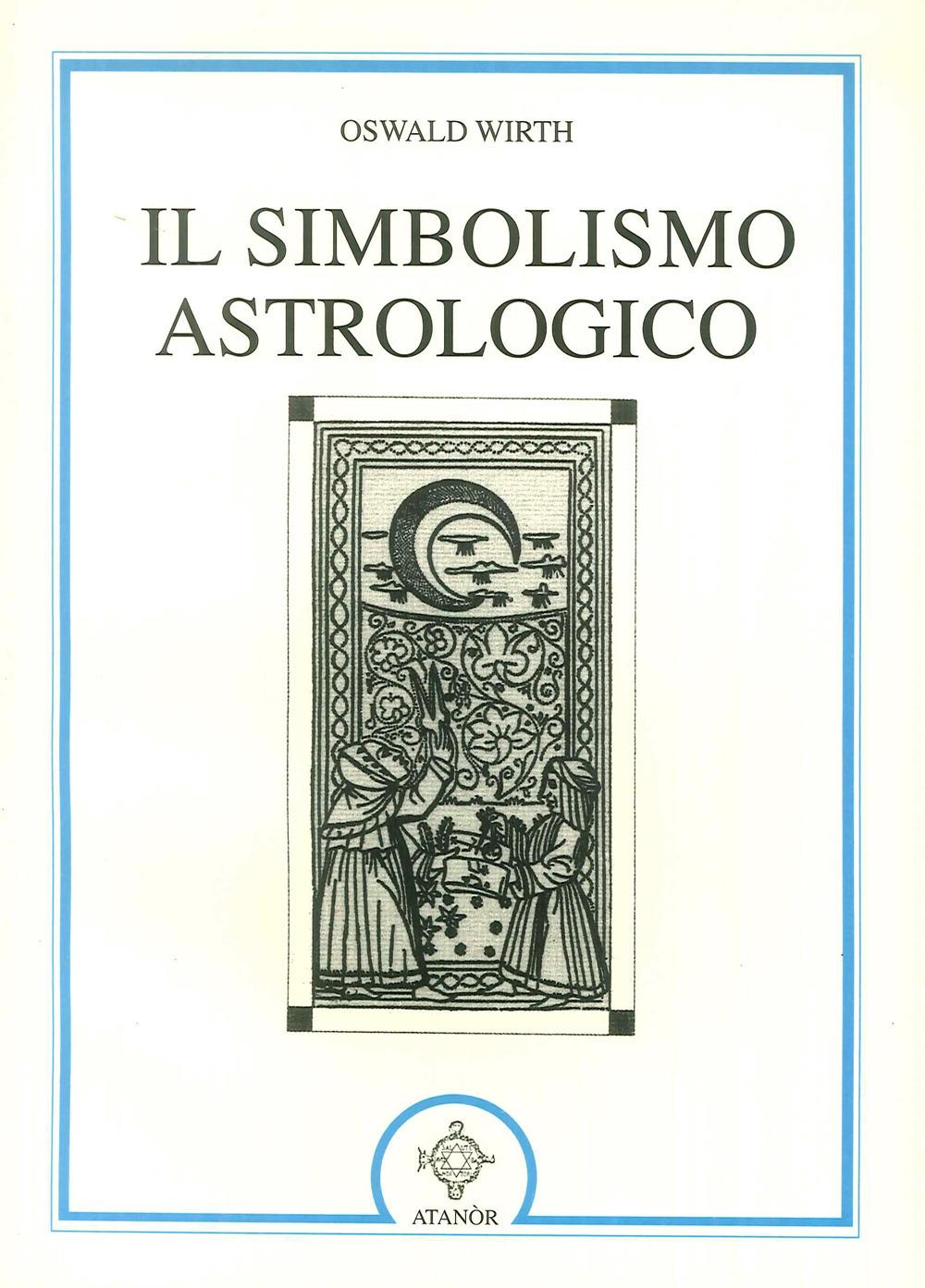 Vorderes Coverbild Il simbolismo astrologico