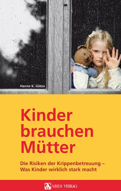 Vorderes Coverbild Kinder brauchen Mütter