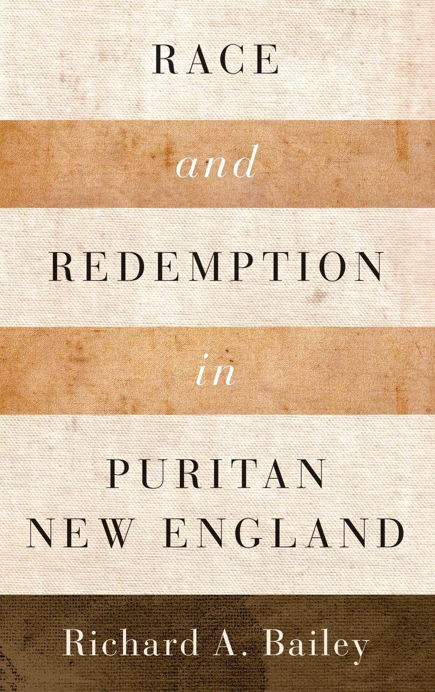 Vorderes Coverbild Race and Redemption in Puritan New England