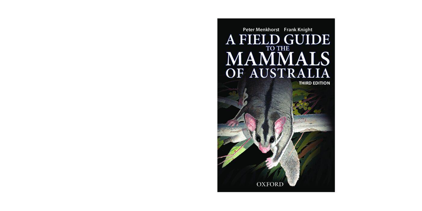Vorderes Coverbild Field Guide to Mammals of Australia