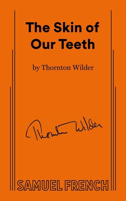 Vorderes Coverbild The Skin of Our Teeth