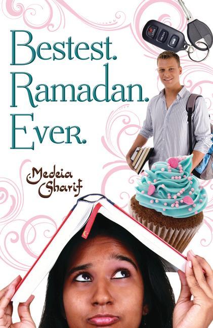 Vorderes Coverbild Bestest. Ramadan. Ever.