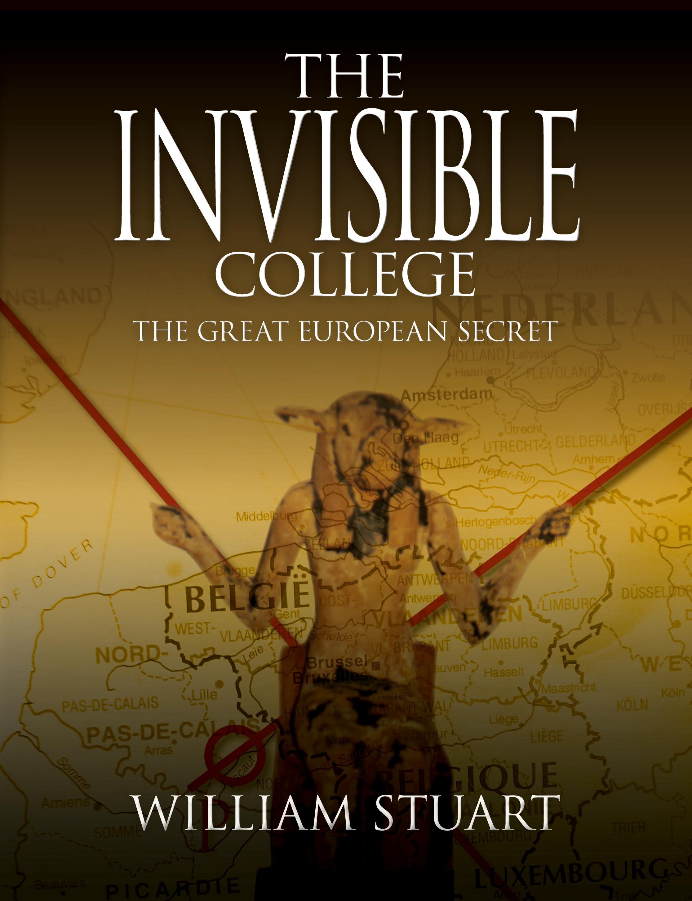 Vorderes Coverbild The Invisible College - The Great European Secret