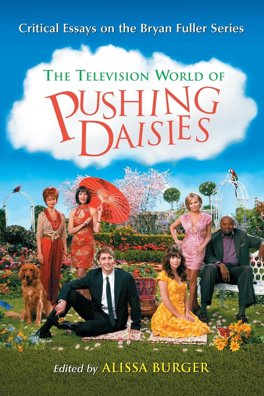 Vorderes Coverbild The Television World of Pushing Daisies