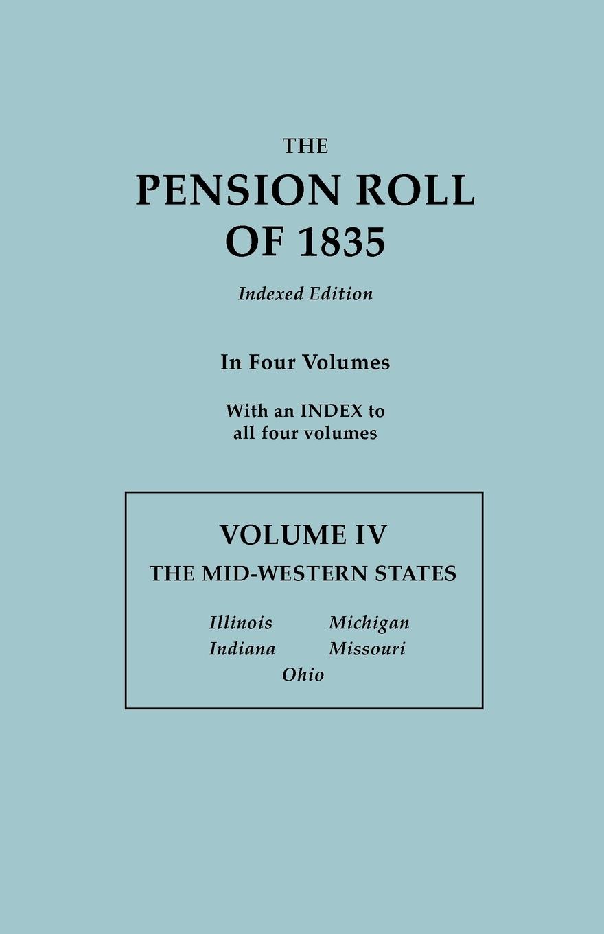 Vorderes Coverbild Pension Roll of 1835. in Four Volumes. Volume IV