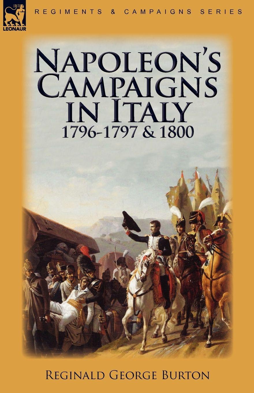 Vorderes Coverbild Napoleon's Campaigns in Italy 1796-1797 and 1800