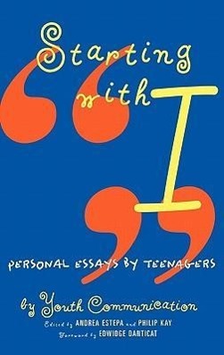 Vorderes Coverbild Starting with I: Personal Essays by Teenagers