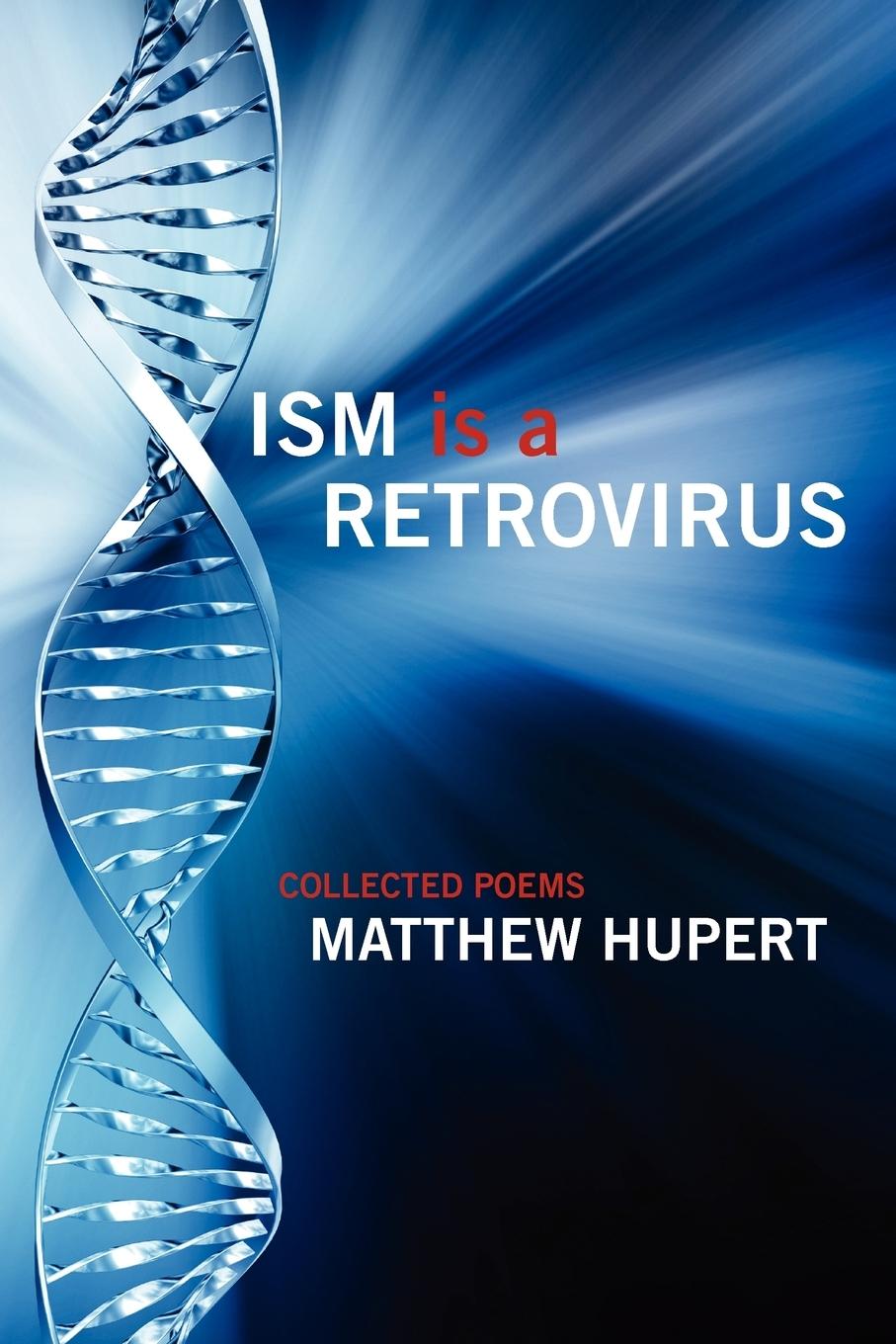 Vorderes Coverbild Ism Is a Retrovirus