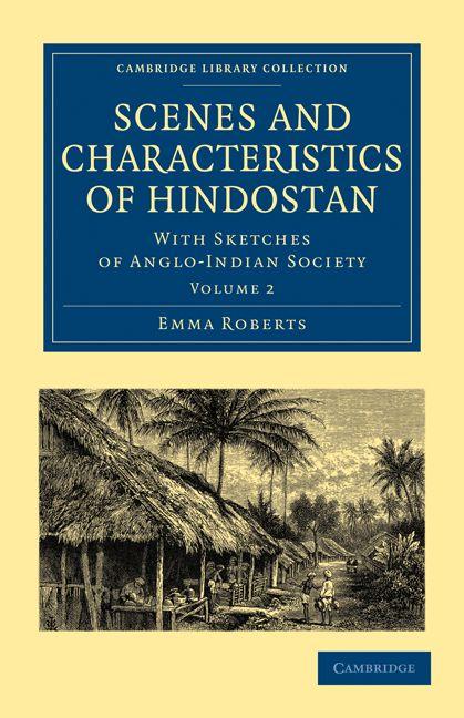 Vorderes Coverbild Scenes and Characteristics of Hindostan - Volume             2