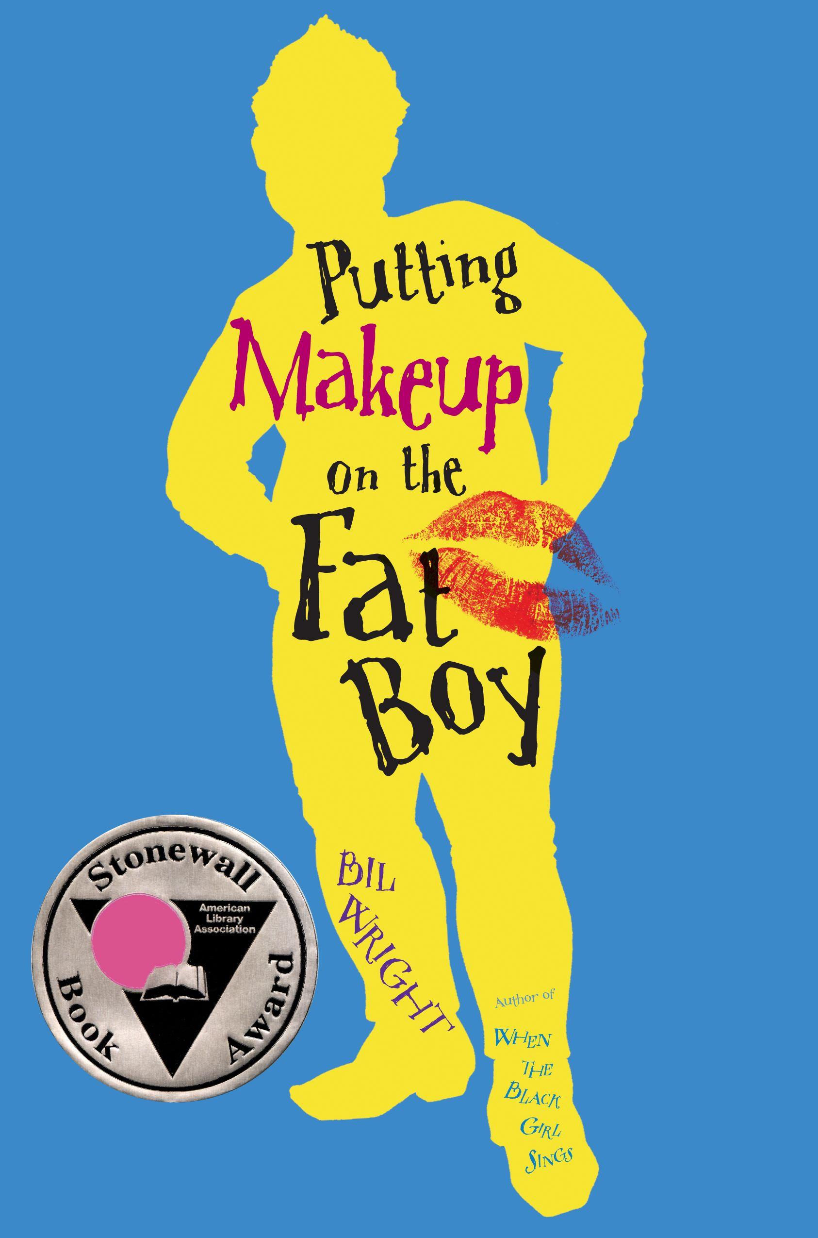 Vorderes Coverbild Putting Makeup on the Fat Boy