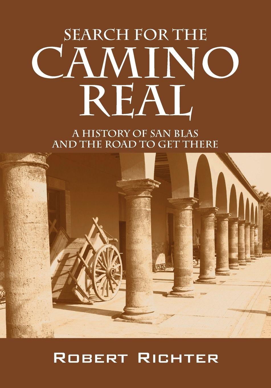 Vorderes Coverbild Search for the Camino Real