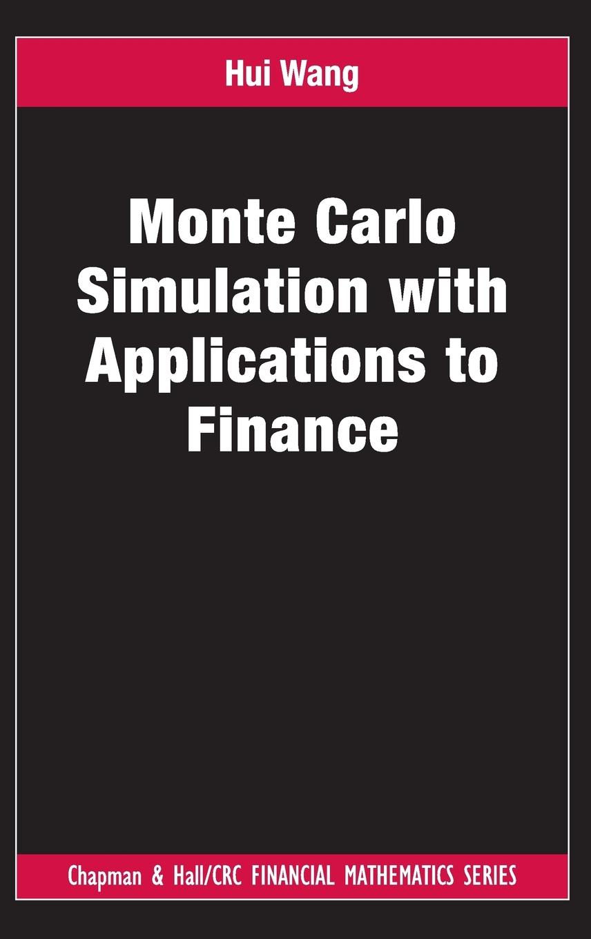 Vorderes Coverbild Monte Carlo Simulation with Applications to Finance