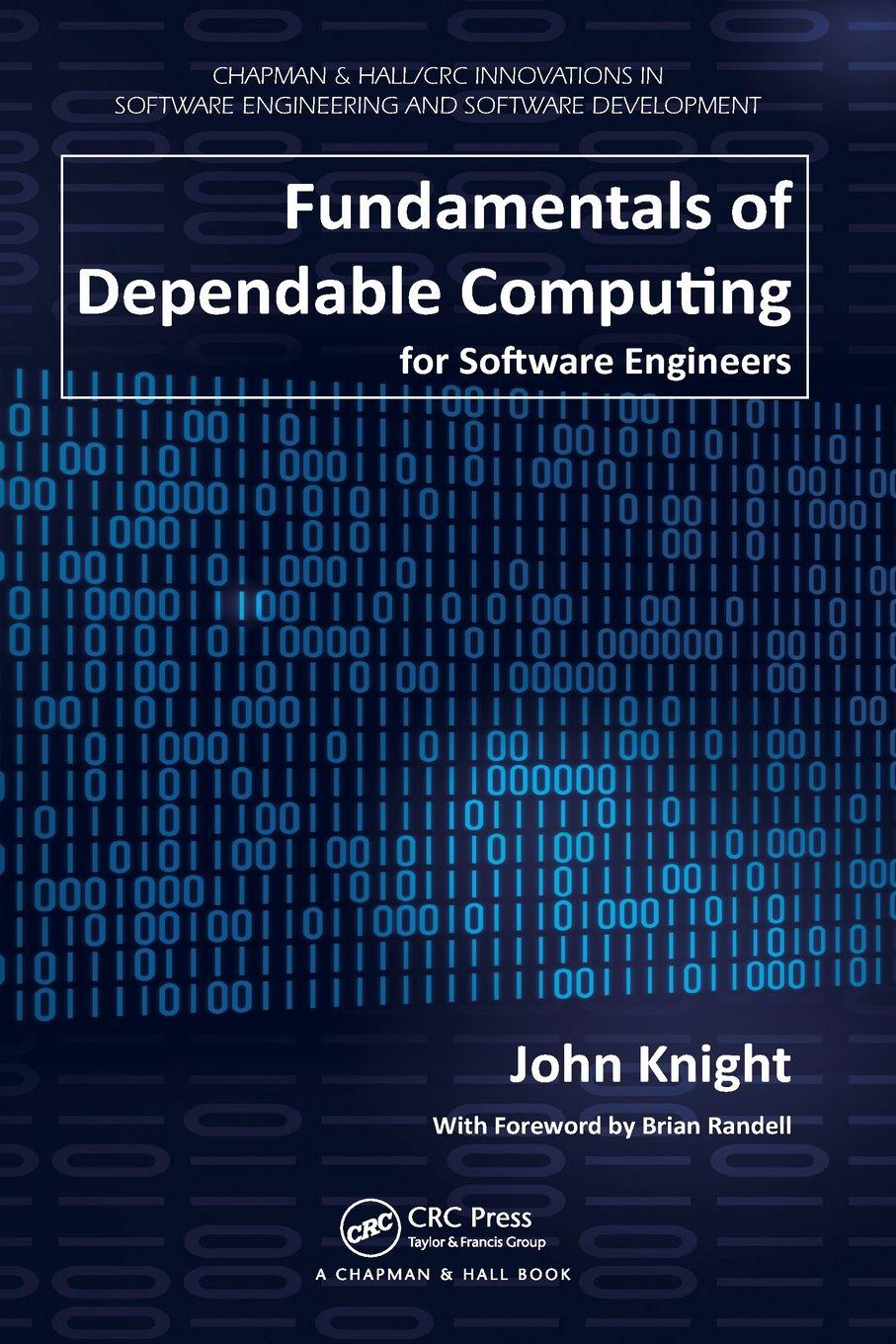 Vorderes Coverbild Fundamentals of Dependable Computing for Software Engineers