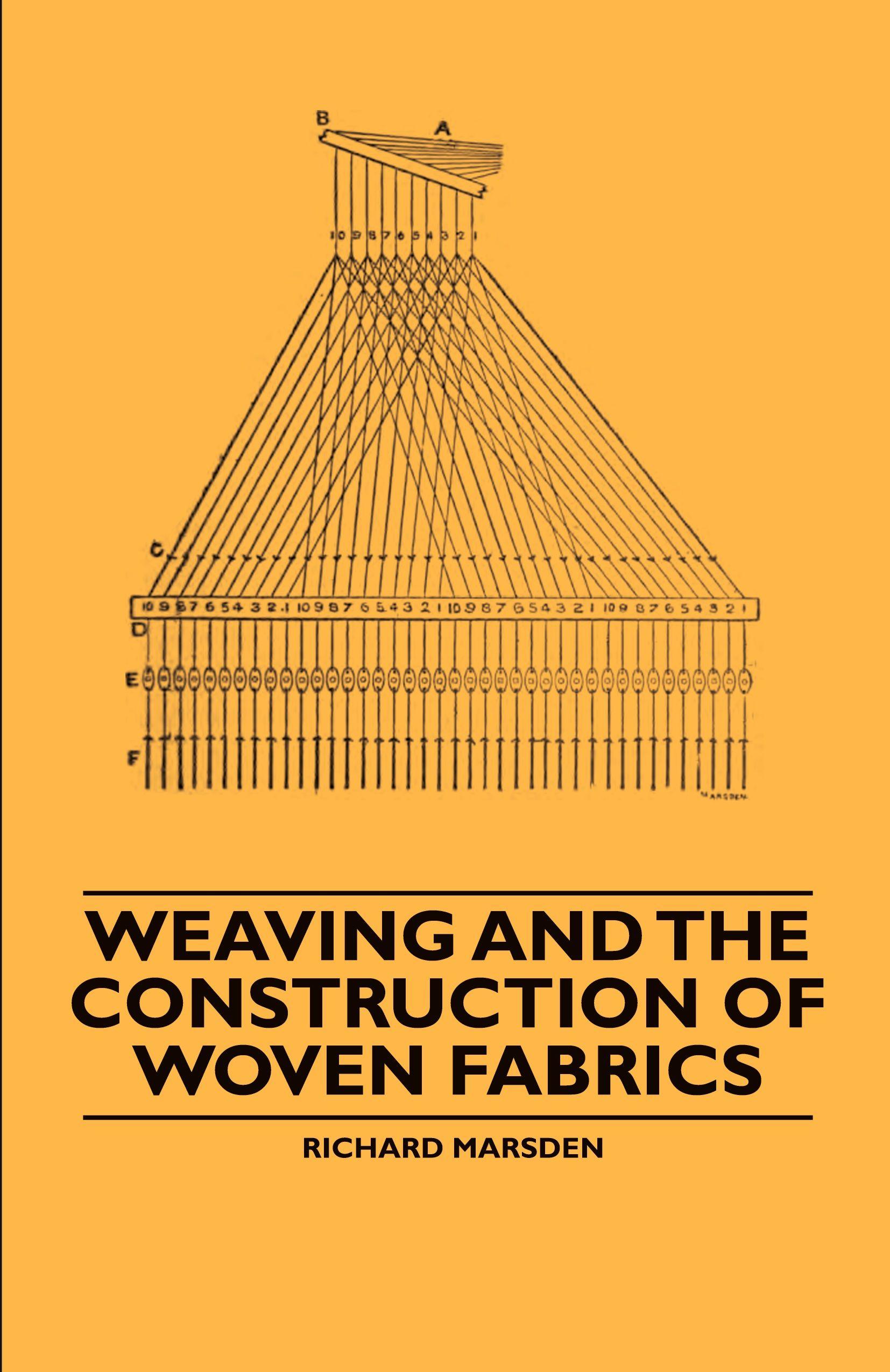 Vorderes Coverbild Weaving and the Construction of Woven Fabrics