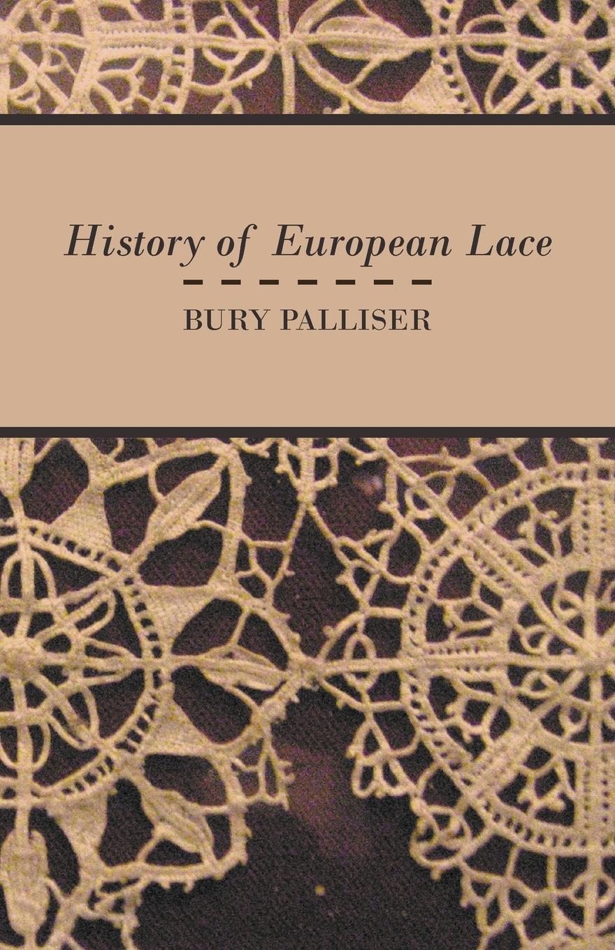 Vorderes Coverbild History of European Lace
