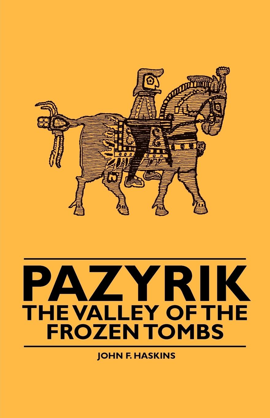 Vorderes Coverbild Pazyrik - The Valley of the Frozen Tombs