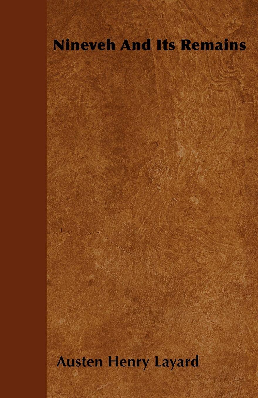 Vorderes Coverbild Nineveh And Its Remains