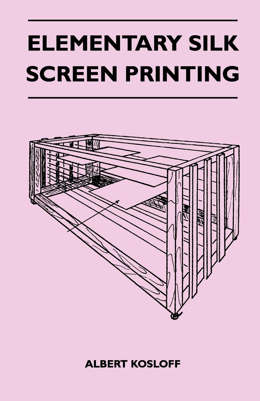 Vorderes Coverbild Elementary Silk Screen Printing