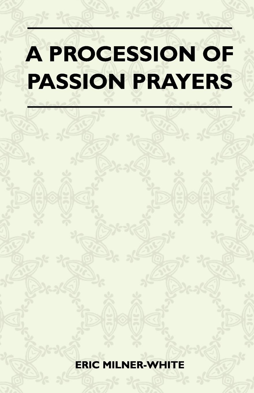 Vorderes Coverbild A Procession Of Passion Prayers