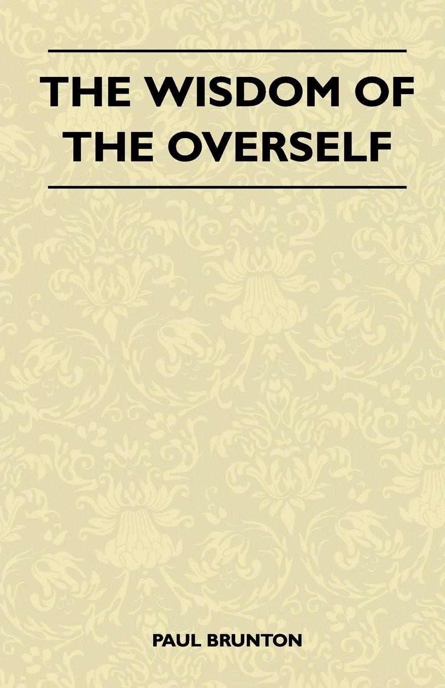 Vorderes Coverbild The Wisdom Of The Overself