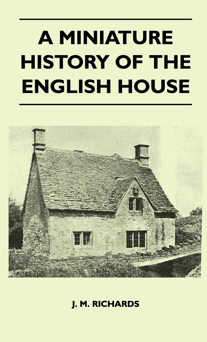 Vorderes Coverbild A Miniature History Of The English House