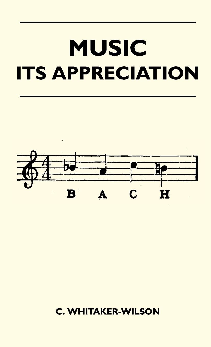 Vorderes Coverbild Music - Its Appreciation