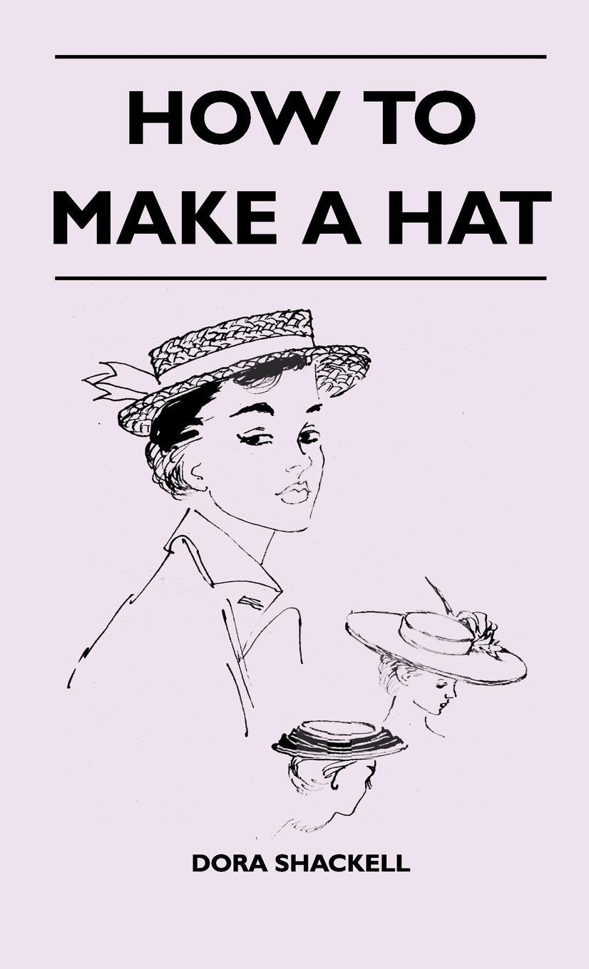 Vorderes Coverbild How To Make A Hat