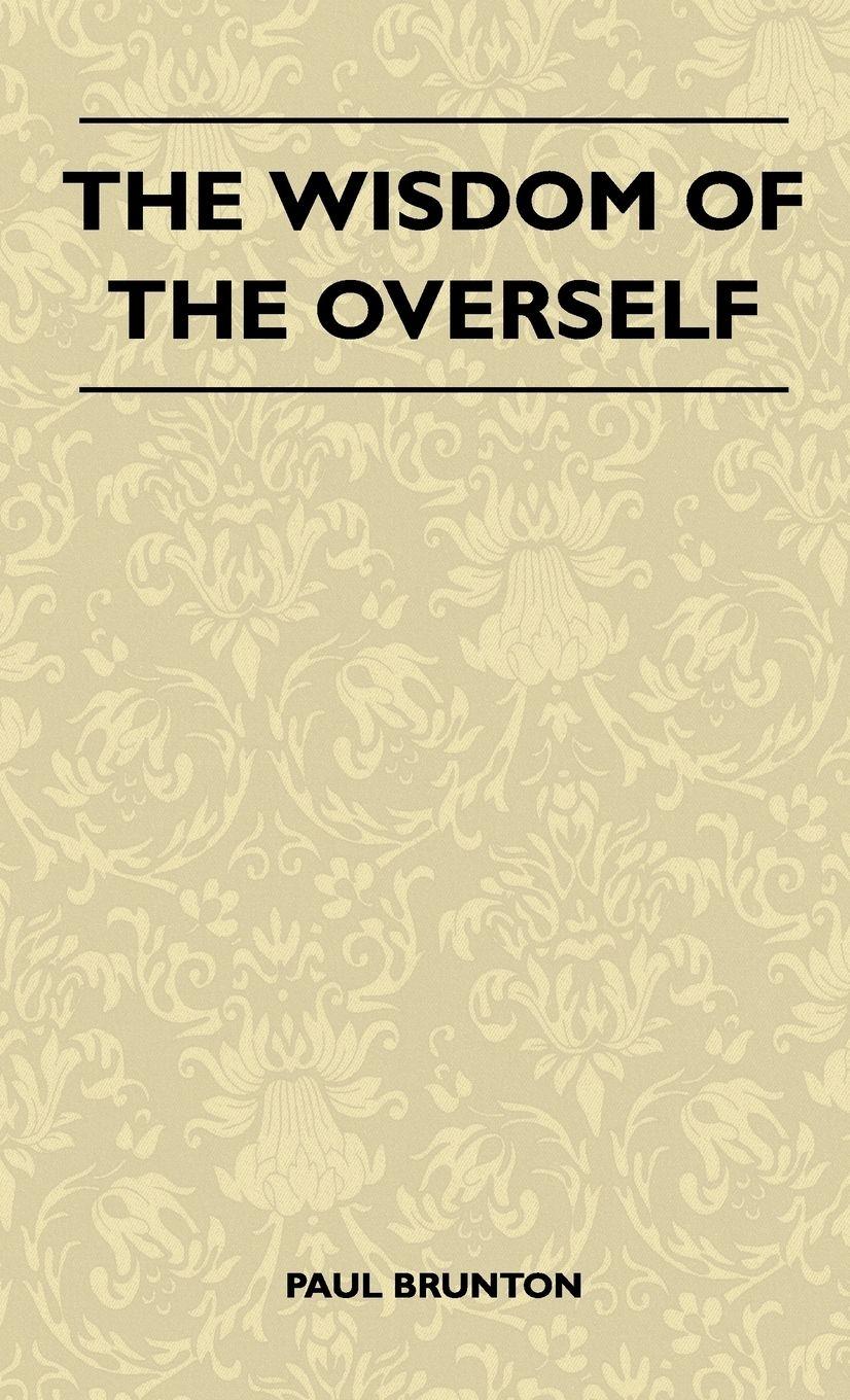 Vorderes Coverbild The Wisdom Of The Overself