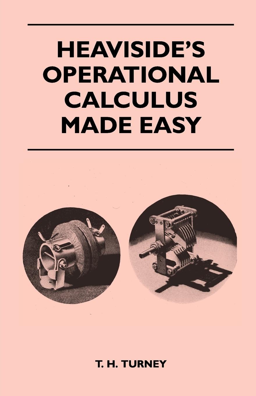 Vorderes Coverbild Heaviside's Operational Calculus Made Easy