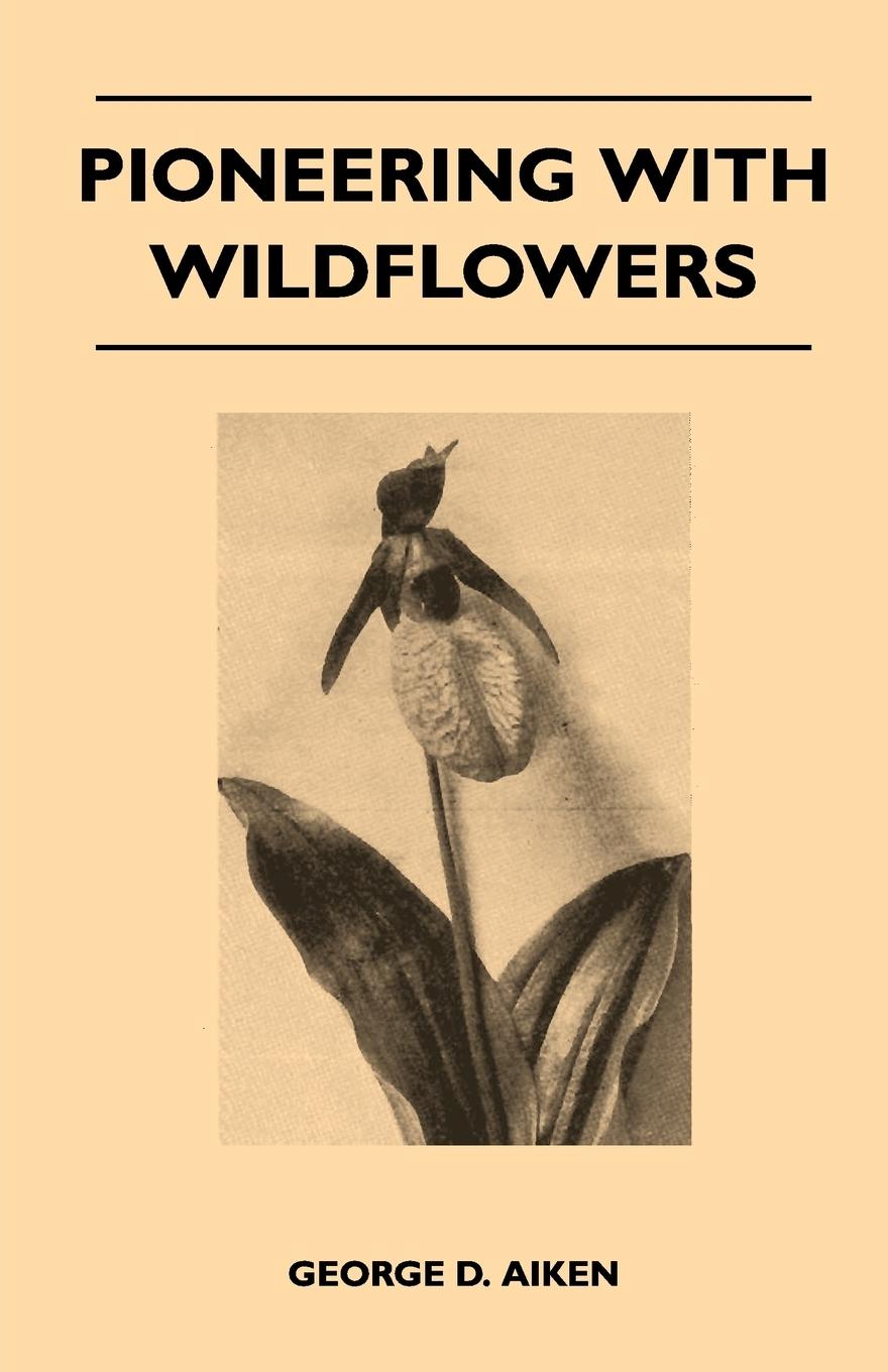 Vorderes Coverbild Pioneering With Wildflowers