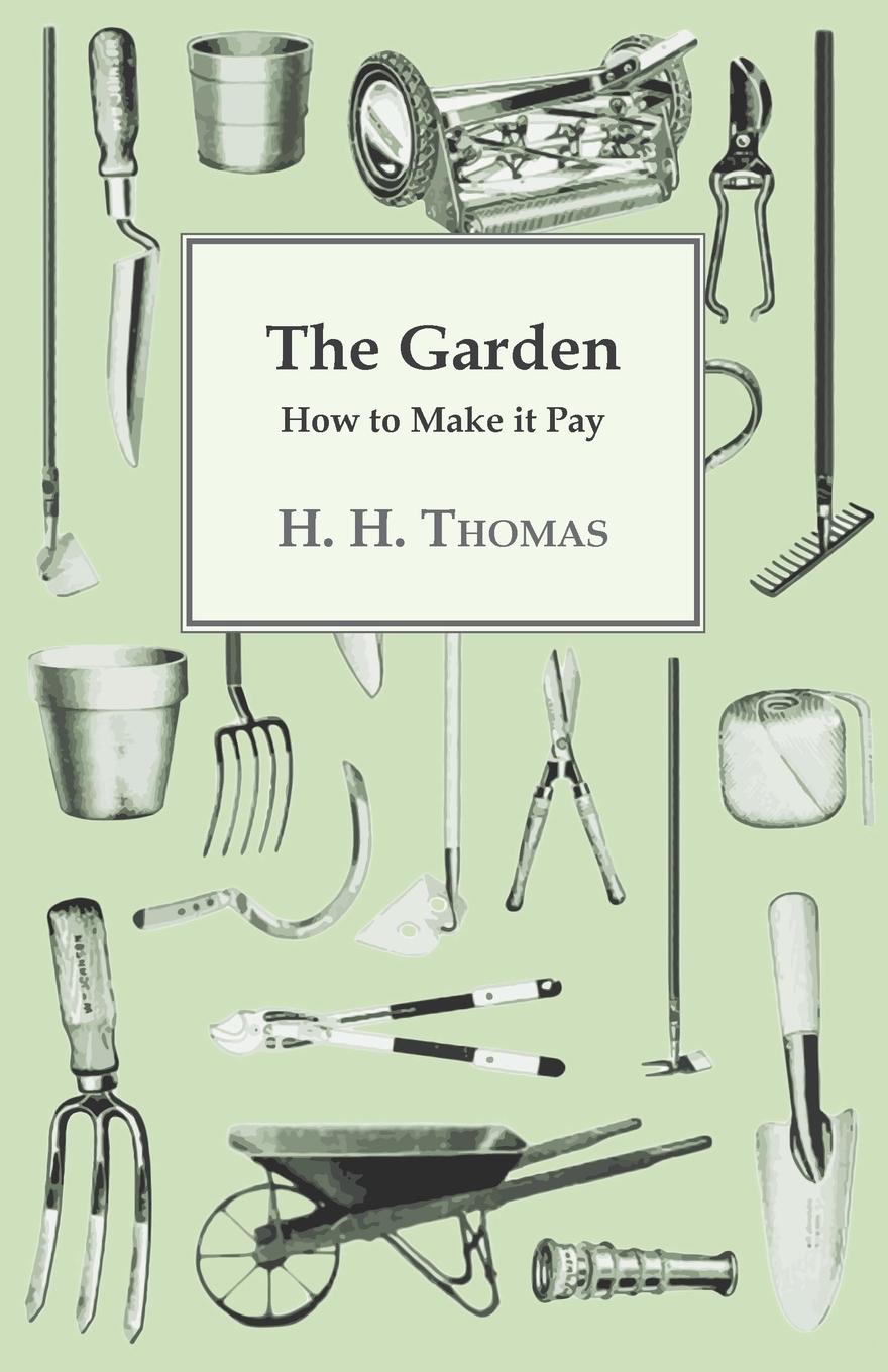 Vorderes Coverbild The Garden - How to Make it Pay