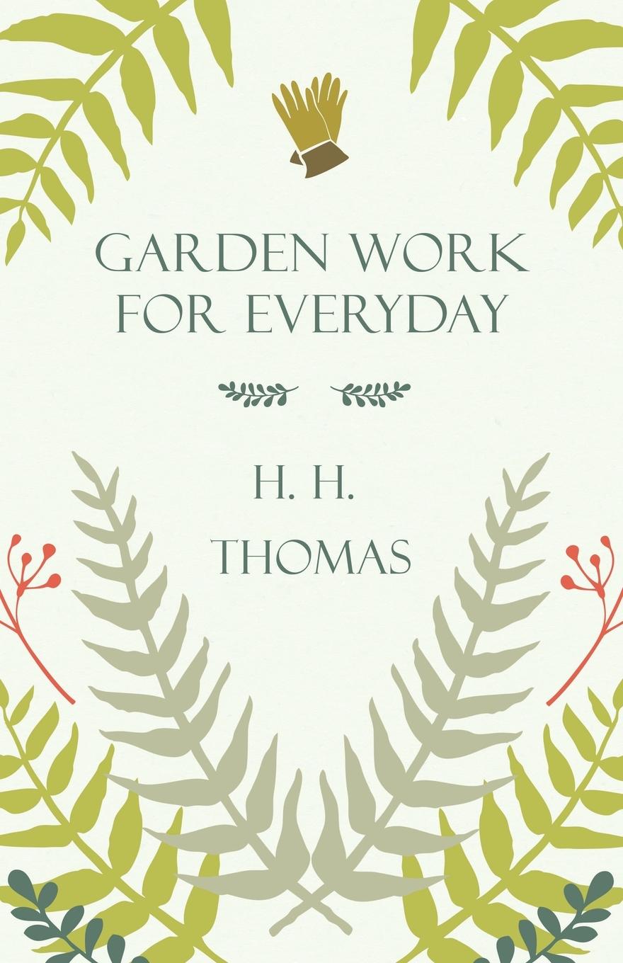 Vorderes Coverbild Garden Work for Every Day