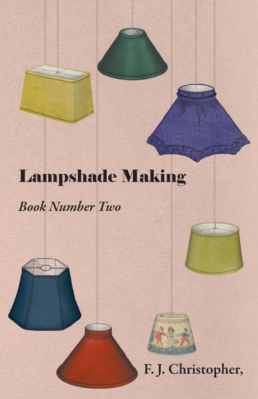 Vorderes Coverbild Lampshade Making - Book Number Two