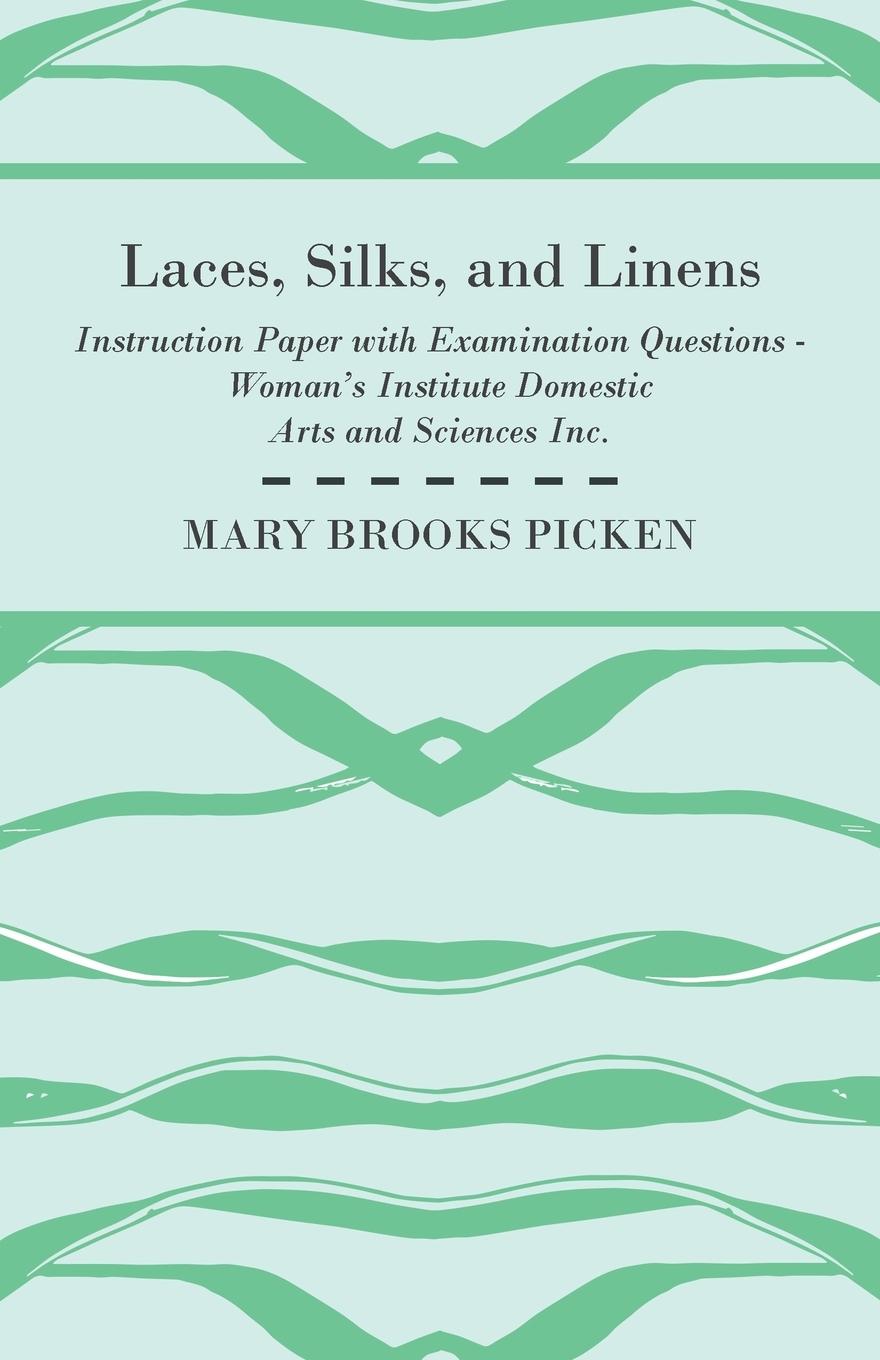 Vorderes Coverbild Laces, Silks, And Linens - Instruction Paper With Examination Questions