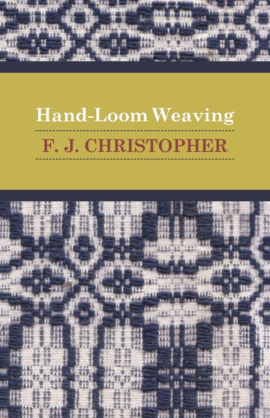 Vorderes Coverbild Hand-Loom Weaving