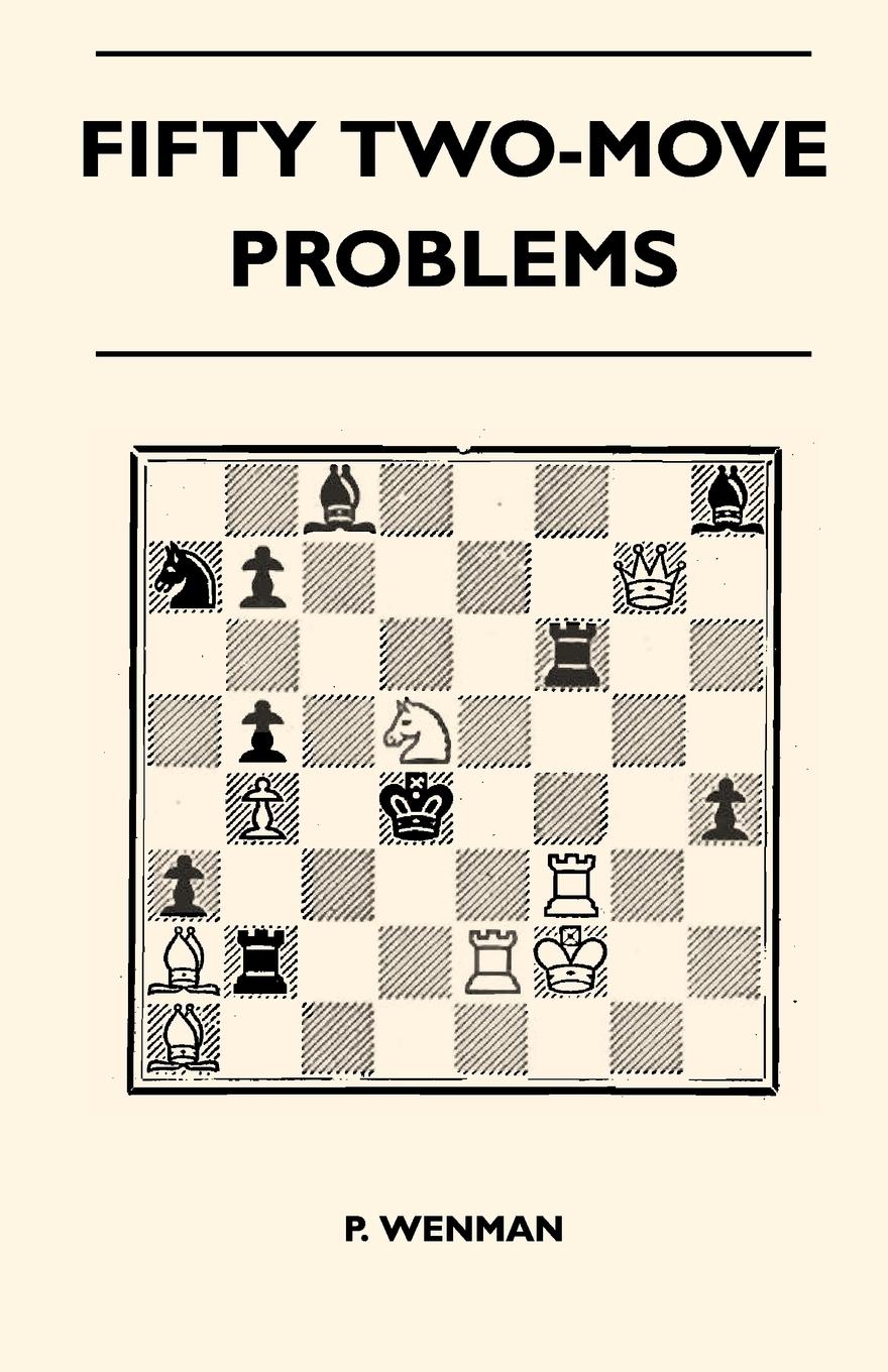 Vorderes Coverbild Fifty Two-Move Problems